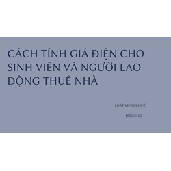 Cách tính giá điện cho sinh viên và người lao động thuê nhà