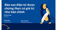 Bản sao điện tử được chứng thực có giá trị như bản chính