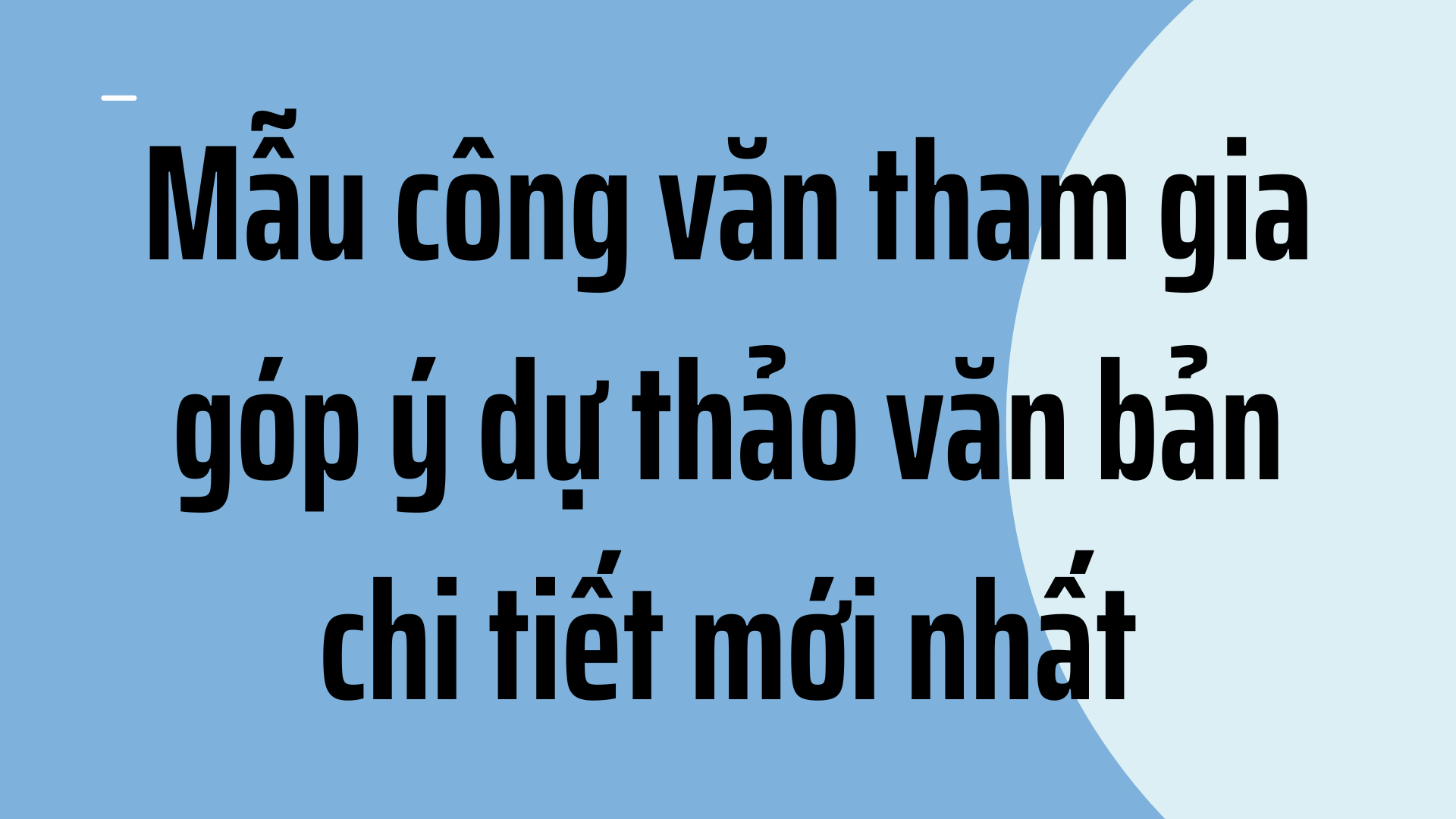 m-u-c-ng-v-n-tham-gia-g-p-d-th-o-v-n-b-n-chi-ti-t-m-i-nh-t