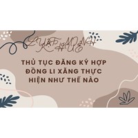 Thủ tục đăng ký hợp đồng li xăng thực hiện như thế nào