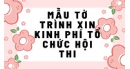 Mẫu tờ trình xin kinh phí tổ chức hội thi chi tiết nhất