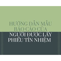 Hướng dẫn mẫu Báo cáo của người được lấy phiếu tín nhiệm