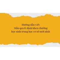 Hướng dẫn viết Mẫu quyết định khen thưởng học sinh trung học cơ sở mới nhất