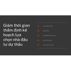 Giảm thời gian thẩm định kế hoạch lựa chọn nhà đầu tư dự thầu