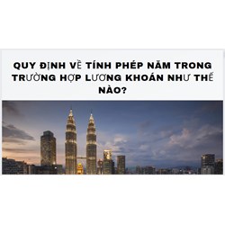 Quy định về tính phép năm trong trường hợp lương khoán như thế nào?
