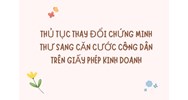 Thủ tục thay đổi chứng minh thư sang căn cước công dân trên giấy phép kinh doanh