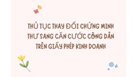 Thủ tục thay đổi chứng minh thư sang căn cước công dân trên giấy phép kinh doanh