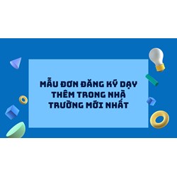 Mẫu đơn đăng ký dạy thêm trong nhà trường mới nhất