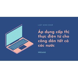 Áp dụng cấp thị thực điện tử cho công dân tất cả các nước