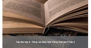 Tập đọc lớp 5: Tiếng rao đêm Giải Tiếng Việt lớp 5 Tập 2