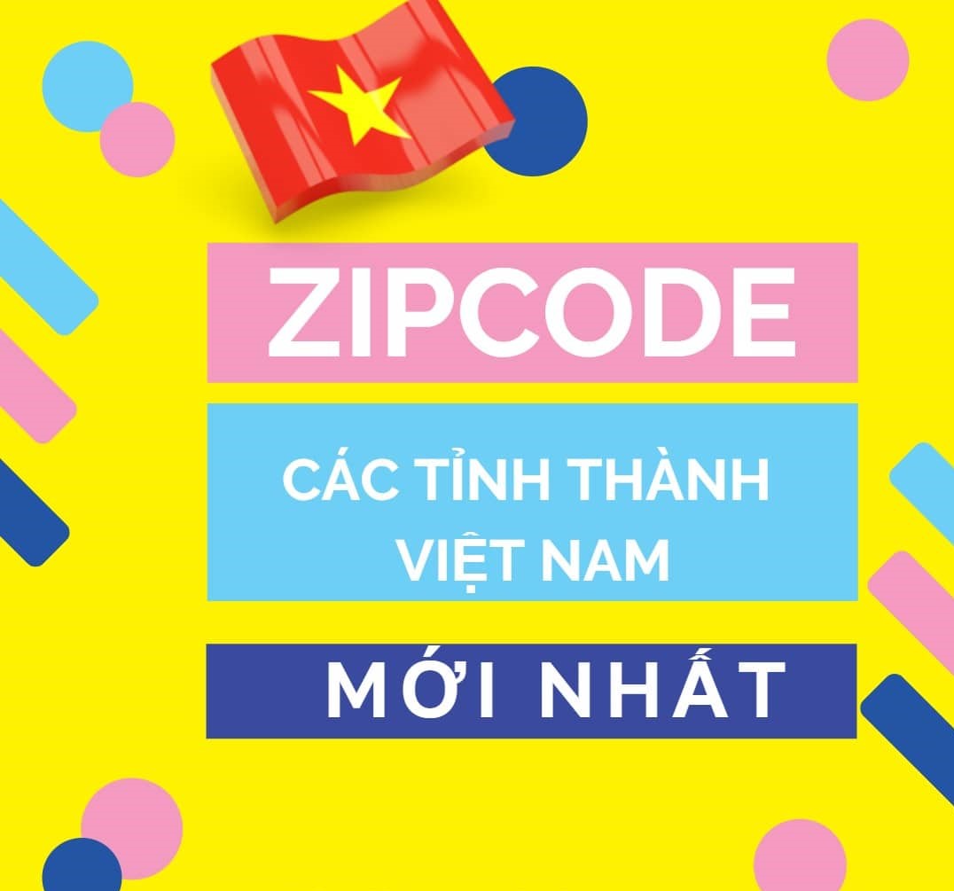 zip-code-l-g-c-ch-tra-c-u-m-zip-code-63-t-nh-th-nh-vi-t-nam