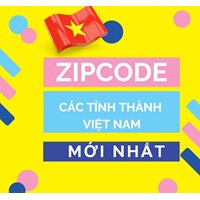Zip Code là gì? Cách tra cứu mã Zip Code 63 tỉnh thành Việt Nam
