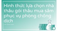 Hình thức lựa chọn nhà thầu gói thầu mua sắm phục vụ phòng chống dịch