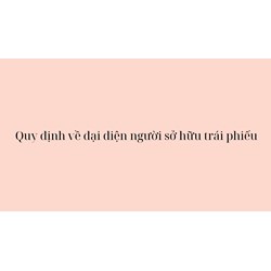 Quy định về đại diện người sở hữu trái phiếu