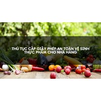 Thủ tục cấp giấy phép An toàn vệ sinh thực phẩm cho nhà hàng