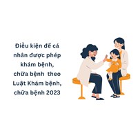 Điều kiện để cá nhân được phép khám bệnh chữa bệnh theo luật?