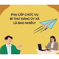 Phụ cấp chức vụ Bí thư Đảng ủy xã là bao nhiêu?