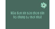 Mẫu đơn xin sửa chữa căn hộ chung cư mới nhất