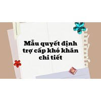 Mẫu quyết định trợ cấp khó khăn chi tiết