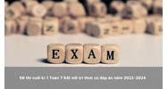 Đề thi cuối kì 1 Toán 7 Kết nối tri thức có đáp án năm 2025