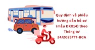 Quy định về phiếu hướng dẫn hồ sơ đăng ký xe (mẫu ĐKX14)