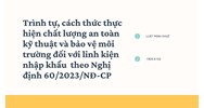 Trình tự, cách thức thực hiện chất lượng an toàn kỹ thuật và bảo vệ môi trường đối với linh kiện nhập khẩu