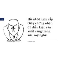 Hồ sơ đề nghị cấp Giấy chứng nhận đủ điều kiện sản xuất vàng trang sức, mỹ nghệ