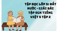 Tập đọc lớp 5: Đất nước - Giải bài tập Sgk Tiếng Việt 5 tập 2