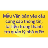 Mẫu Văn bản yêu cầu cung cấp thông tin, tài liệu trong thanh tra quản lý nhà nước
