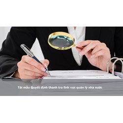 Tải mẫu Quyết định thanh tra lĩnh vực quản lý nhà nước