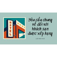 Yêu cầu chung về đối với khách sạn được xếp hạng