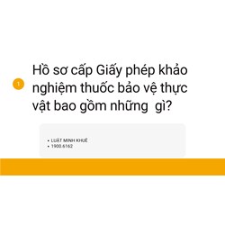Hồ sơ cấp Giấy phép khảo nghiệm thuốc bảo vệ thực vật bao gồm những  gì?