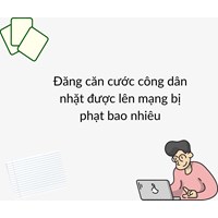 Đăng căn cước công dân nhặt được lên mạng bị phạt bao nhiêu?