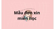 Tải mẫu đơn xin miễn học chi tiết