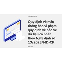 Quy định mẫu thông báo vi phạm quy định về bảo vệ dữ liệu cá nhân