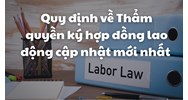 Quy định về Thẩm quyền ký hợp đồng lao động mới nhất