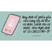 Quy định về phiếu yêu cầu cung cấp dữ liệu cá nhân (dành cho cá nhân) theo Nghị định số 13/2023/NĐ-CP
