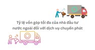 Tỷ lệ vốn góp tối đa của nhà đầu tư nước ngoài đối với dịch vụ chuyển phát