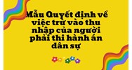 Mẫu Quyết định về việc trừ vào thu nhập của người phải thi hành án dân sự