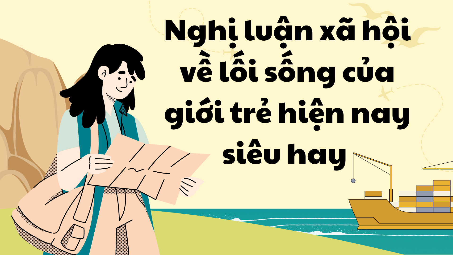 Nghị luận xã hội về lối sống của giới trẻ hiện nay siêu hay