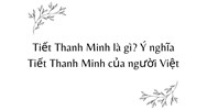 Tiết Thanh Minh là gì? Ý nghĩa Tiết Thanh Minh của người Việt