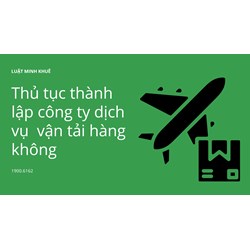 Thủ tục thành lập công ty dịch vụ  vận tải hàng không