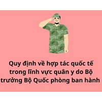 Quy định về hợp tác quốc tế trong lĩnh vực quân y theo Thông tư 37/2023/TT-BQP