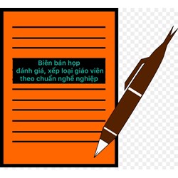Biên bản họp đánh giá, xếp loại giáo viên theo chuẩn nghề nghiệp