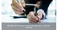 Quy định mới về đánh giá xếp loại chất lượng cán bộ, công chức, viên chức