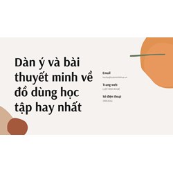 Dàn ý và bài thuyết minh về đồ dùng học tập hay nhất