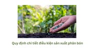 Quy định chi tiết điều kiện sản xuất phân bón