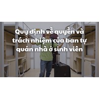 Quy định về quyền và trách nhiệm của ban tự quản nhà ở sinh viên
