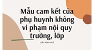 Mẫu cam kết của phụ huynh không vi phạm nội quy trường, lớp
