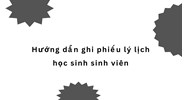 Hướng dẫn ghi phiếu lý lịch học sinh sinh viên